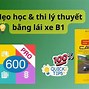 Cách Học 600 Câu Lý Thuyết B1