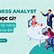 Học Business Analyst Tại Fpt Đào Tạo Gì Ạ