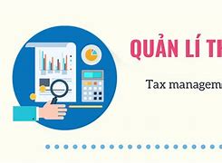 Pháp Luật Quản Lý Thuế Là Gì