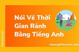 Thời Gian Rảnh Bạn Thường Làm Gì Tiếng Anh